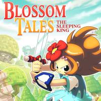 Blossom Tales: The Sleeping King cover art